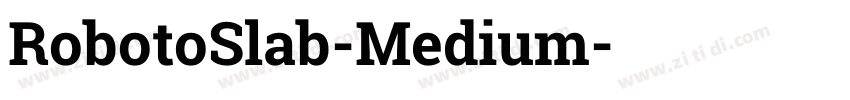 RobotoSlab-Medium字体转换 RobotoSlab-Medium字体转换