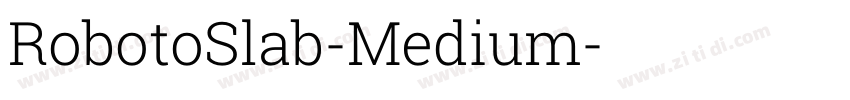 RobotoSlab-Medium字体转换 RobotoSlab-Medium字体转换