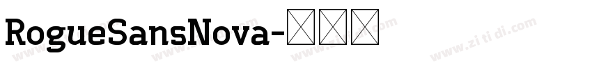 RogueSansNova字体转换