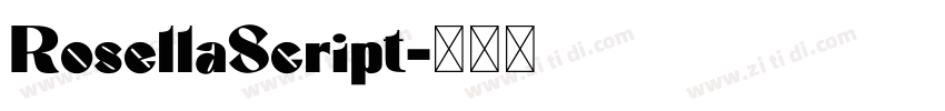 RosellaScript字体转换