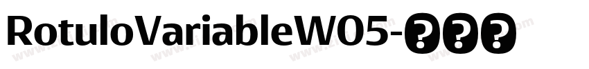 RotuloVariableW05字体转换 RotuloVariableW05字体转换