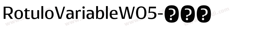 RotuloVariableW05字体转换 RotuloVariableW05字体转换