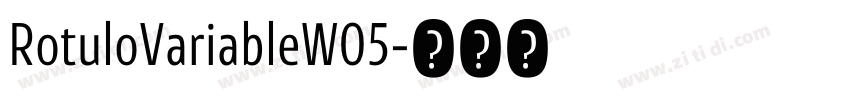 RotuloVariableW05字体转换 RotuloVariableW05字体转换