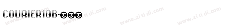 Courier10B字体转换 Courier10B字体转换