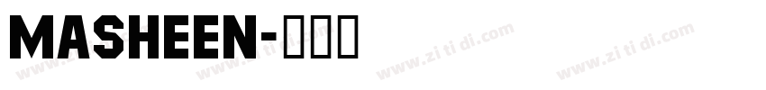 Masheen字体转换