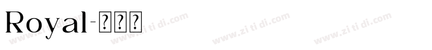Royal字体转换