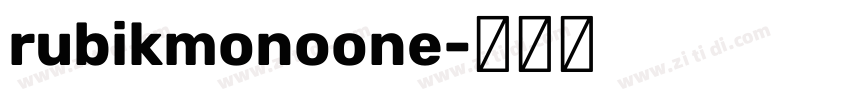 rubikmonoone字体转换