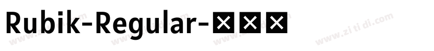 Rubik-Regular字体转换 Rubik-Regular字体转换