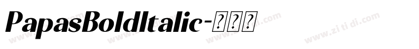 PapasBoldItalic字体转换