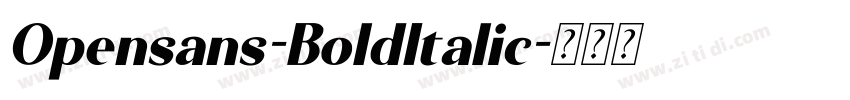 Opensans-BoldItalic字体转换