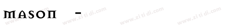 mason斜体字体转换