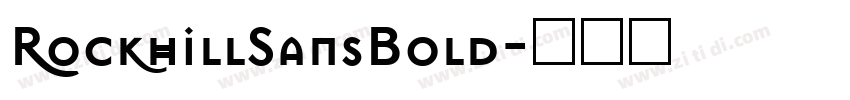 RockhillSansBold字体转换
