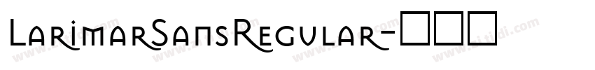 LarimarSansRegular字体转换
