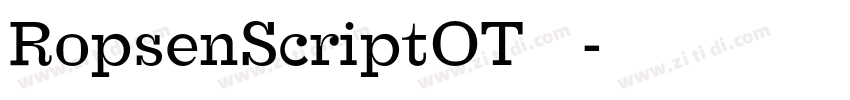 RopsenScriptOT◆字体转换