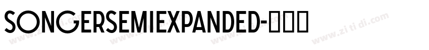 SONGERSemiExpanded字体转换