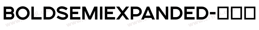 BoldSemiExpanded字体转换