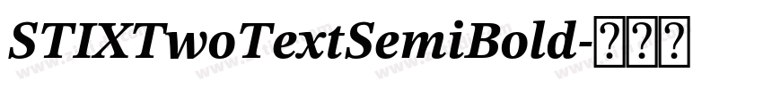 STIXTwoTextSemiBold字体转换