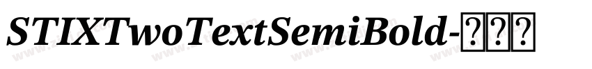 STIXTwoTextSemiBold字体转换