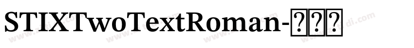 STIXTwoTextRoman字体转换
