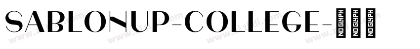 SablonUp-College字体转换 SablonUp-College字体转换