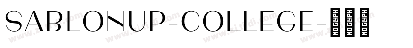 SablonUp-College字体转换 SablonUp-College字体转换