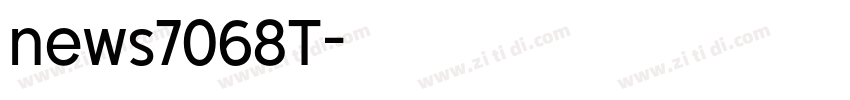 news7068T字体转换