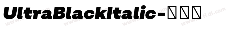 UltraBlackItalic字体转换