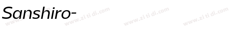 Sanshiro字体转换