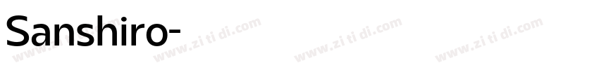 Sanshiro字体转换