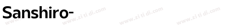 Sanshiro字体转换