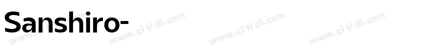 Sanshiro字体转换