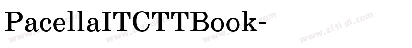 PacellaITCTTBook字体转换 PacellaITCTTBook字体转换