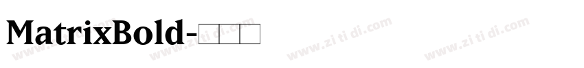 MatrixBold字体转换