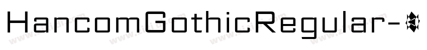 HancomGothicRegular字体转换