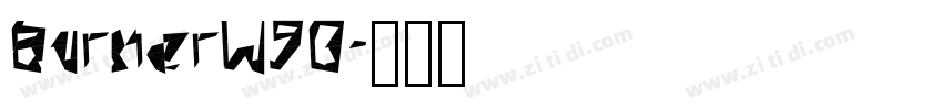 BurnerW90字体转换