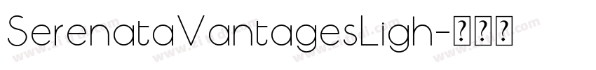 SerenataVantagesLigh字体转换