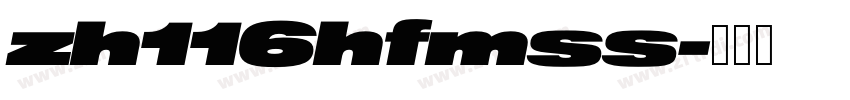 zh116hfmss字体转换
