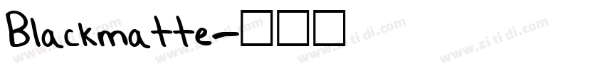 Blackmatte字体转换