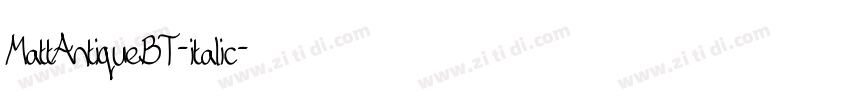 MattAntiqueBT-italic字体转换