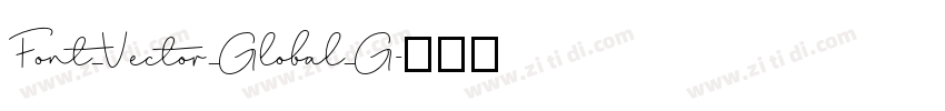 Font_Vector_Global_G字体转换 Font_Vector_Global_G字体转换