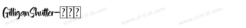 GilliganShutter字体转换
