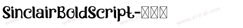 SinclairBoldScript字体转换 SinclairBoldScript字体转换