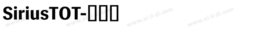 SiriusTOT字体转换