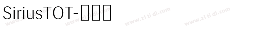 SiriusTOT字体转换