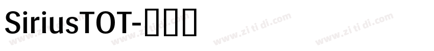 SiriusTOT字体转换