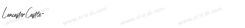 LancasterCastle字体转换