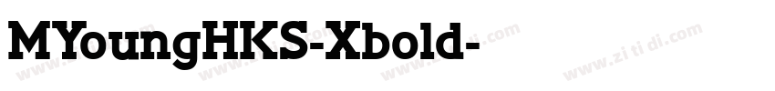 MYoungHKS-Xbold字体转换