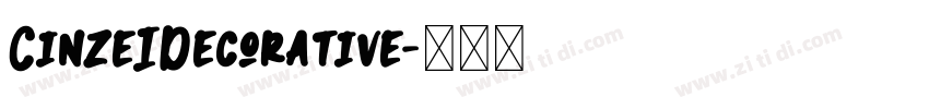 CinzeIDecorative字体转换 CinzeIDecorative字体转换
