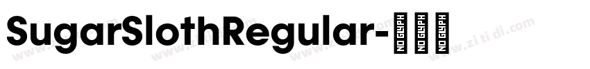 SugarSlothRegular字体转换