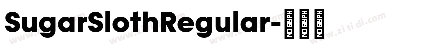 SugarSlothRegular字体转换